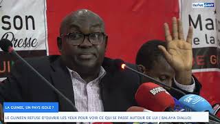 LES GUINEENS DOIVENT OUVRIR LES YEUX BALAYA DIALLO [upl. by Lledniuq325]