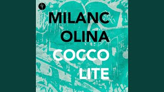 Milancolina [upl. by Wollis]