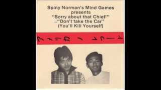 SPINY NORMANS MIND GAMES sorry about that chief [upl. by Estevan]