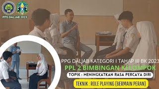 UKIN  Bimbingan Kelompok  Kurang Percaya Diri Teknik Role Playing [upl. by Eesak]