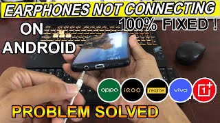 Earphones Not Working on ANDROID  HEADPHONE JACK NOT WORKING PROBLEM FIXED  REDMI SAMSUNG VIVO MI [upl. by Cruz]