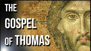 Dead Sea Scrolls  Gospel Of Thomas read Along  APOCRYPHA  Gnostic Gospels [upl. by Chrisman]