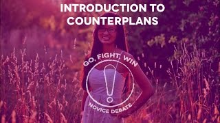 Introduction to Counterplans Part 1 The Basics [upl. by Debbra]