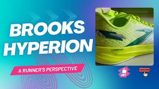 Brooks Hyperion Shoe Review A Runners Perspective [upl. by Peg237]