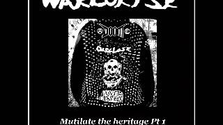 Warcorpse  Mutilate The Heritage Pt 1 [upl. by Thursby]