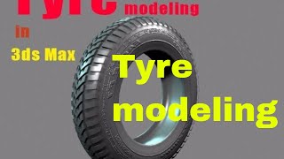 How to model a tiretyre modeling in 3ds max tyre 3ds max tyre tutorial  3ds max tire tutorial [upl. by Aniaz]