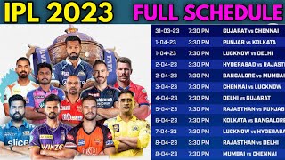 IPL 2023 All Matches Full amp Final Schedule  IPL 2023 Final Schedule Announced  IPL 2023 Fixtures [upl. by Latif]