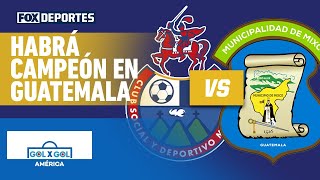 🔥⚽ ROJOS VS MIXCO  ¿Municipal está obligado al título  GolXGol [upl. by Demetra]