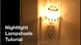 DIY Mini Lampshade Tutorial [upl. by Ardnac]