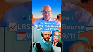 🔹️ La Structure  La Bourse Sans Stress x VideoBourse 🗓 Vendredi 29 novembre à Paris ou en ligne [upl. by Adilem]