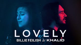 BILLIE EILISH amp KHALID – Lovely Cover by Lauren Babic amp jordanradvansky [upl. by Nisse]