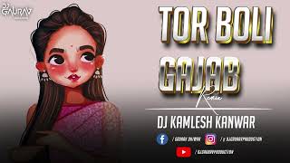 TOR BOLI GAJAB NIK LAGE DJ KAMLESH KANWAR [upl. by Siri]