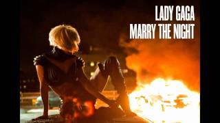 Lady Gaga  Marry The Night LiveStudio Version [upl. by Uis]