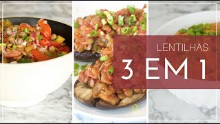 3 RECEITAS COM LENTILHA  3 em 1  MARINA MORAIS [upl. by Arraek]