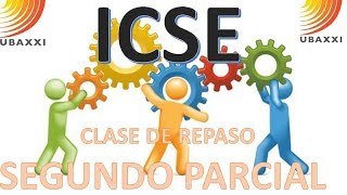 ICSE UBA XXI  Clase de repaso para el Segundo Parcial  Cuatrimestral [upl. by Ayokahs]