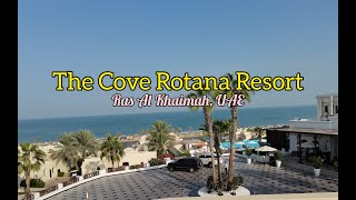 The Cove Rotana Resort  Ras Al Khaimah UAE [upl. by Liuka]