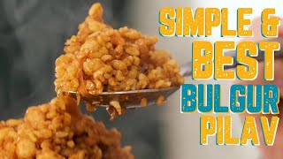 Bulgur Pilavı Bulgur Pilaf Recipe A Must Try Turkish SUPERFOOD is SO Simple and Delish [upl. by Htiel]