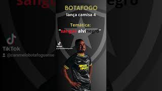 Nova camisa do Botafogo  Camisa 4  Tema quot Sangue Alvinegroquot [upl. by Yleen908]