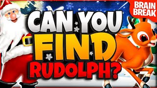 Rudolph Spot It  Christmas Brain Break  Just Dance  GoNoodle [upl. by Anirpas853]