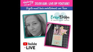 LIVE met Brigitta knutselen voor Pasen  CarlijnDesign Release MRT 2024 [upl. by Yesnnyl]