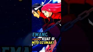 Fakta Mito Uzumaki ‼️ naruto shortvideo shorts ytshorts feedshorts [upl. by Akerehs]