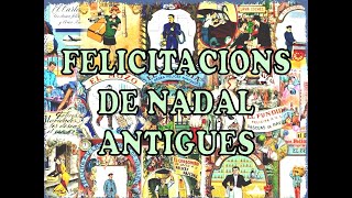 FELICITACIONS DE NADAL ANTIGUES MANEL MONTOLIO [upl. by Parlin70]