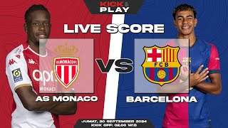 🔴 AS Monaco vs FC Barcelona  Liga Champions UEFA  LIVE SCORE [upl. by Inad]