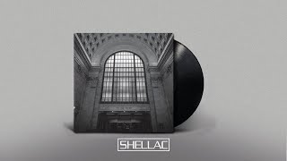 Shellac  To All Trains FULL ALBUM ☆☆☆☆☆ [upl. by Merce409]