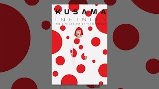 Kusama  Infinity [upl. by Ainar]