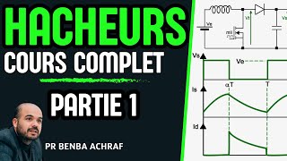 Cours Hacheur  convertisseur DC DC  Partie 1 [upl. by Richia]