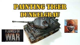 Painting Tiger Dunkelgrau Flames of War [upl. by Nuawd]