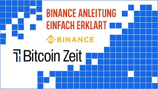 Binance Anleitung Deutsch EINFACH ERKLÄRT [upl. by Mahda]