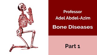 Bone Diseases Part 1 [upl. by Chura]