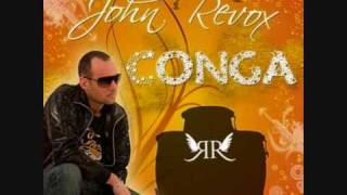 JOHN REVOX CONGA [upl. by Shutz]