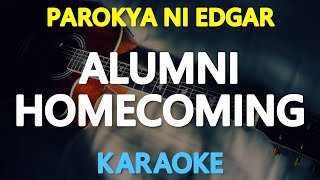 KARAOKE ALUMNI HOMECOMING  Parokya ni Edgar 🎤🎵 [upl. by Garrott434]