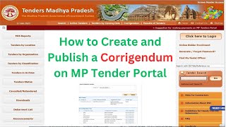 How to Create and Publish a Corrigendum on MP Tenders Portal [upl. by Osicran541]