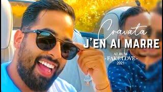 CRAVATA​  Jen ai marre  كرافاطا  جونيمار  Clip SELFIE   EXCLUSIVE Music Video 2021 [upl. by Lein605]