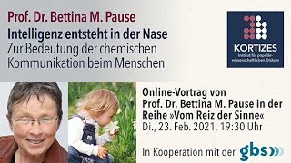 Bettina M Pause • Intelligenz entsteht in der Nase – Die chemische Kommunikation beim Menschen [upl. by Sari]