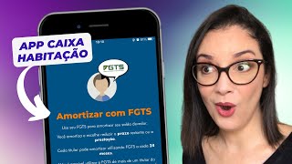 Amortizar com FGTS no Aplicativo Caixa Atualizado [upl. by Gnap]