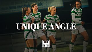 Unique Angle  Motherwell 04 Celtic FC Women  Celts seal all three points in style [upl. by Kirshbaum]