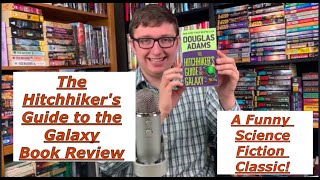 The Hitchhikers Guide to the Galaxy Book Review [upl. by Eloc]