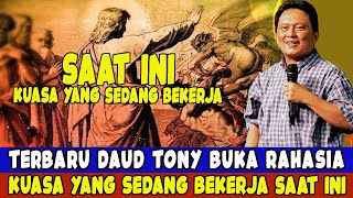 TERBARU DAUD TONY  KUASA YANG SEDANG BEKERJA SAAT INI [upl. by Ordnasil]