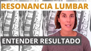 ¿Qué significa mi RESONANCIA magnética de columna LUMBAR L4L5S1  Fisiokorb [upl. by Loesceke]