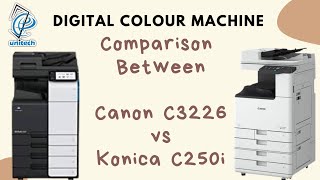 Comparison between canon IRC 3226 Vs Konica Minolta C250i  Konica Minolta C250i  Canon IRC 3226 [upl. by Ancel546]