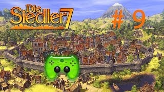 DIE SIEDLER 7  9  Alraunenhügel «» Lets Play Die Siedler 7  HD [upl. by Nairrad]