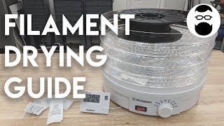 Filament Drying Guide [upl. by Lesya]