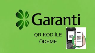 Garanti Bankası Qr Kod İle Ödeme  Bonus Flaş Qr Ödeme Nasıl Yapılır [upl. by Airamesor118]