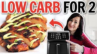 Low Carb AIR FRYER Recipes for TWO [upl. by Niryt]