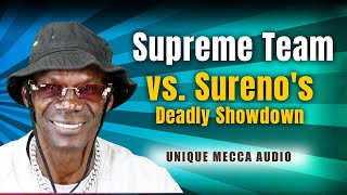 Deadly Showdown Supreme Team vs Surenos [upl. by Jaynell]