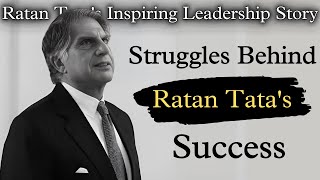 quotThe Untold Struggles Behind Ratan Tatas Success  A True Visionaryquot  The Ratan Tatas Life [upl. by Lan473]